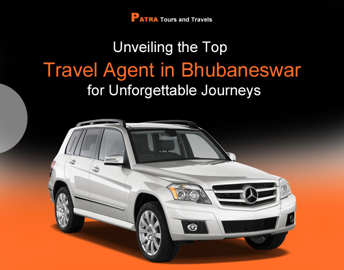 unveiling-the-top-travel-agent-in-bhubaneswar-for-unforgettable-journeys