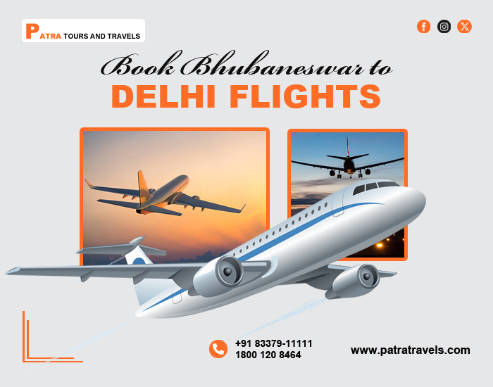 book-bhubaneswar-to-delhi-flights-with-patra-travels
